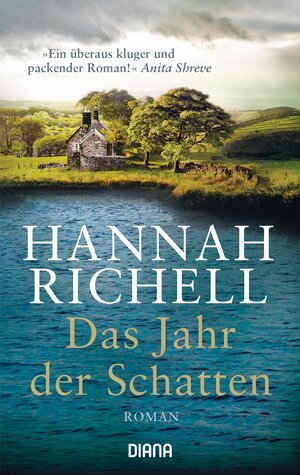 Buchcover Das Jahr der Schatten | Hannah Richell | EAN 9783453358805 | ISBN 3-453-35880-5 | ISBN 978-3-453-35880-5