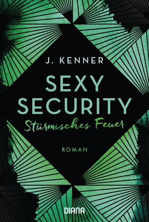 Buchcover Sexy Security | J. Kenner | EAN 9783453360297 | ISBN 3-453-36029-X | ISBN 978-3-453-36029-7
