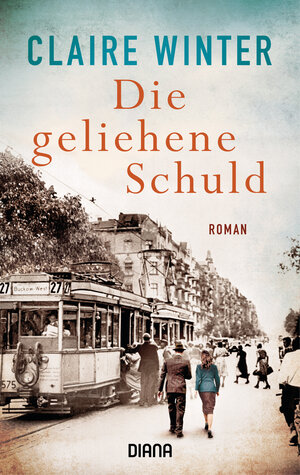 Buchcover Die geliehene Schuld | Claire Winter | EAN 9783453360396 | ISBN 3-453-36039-7 | ISBN 978-3-453-36039-6