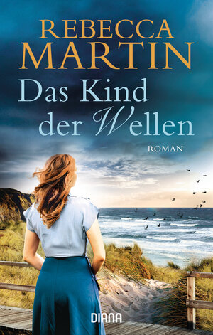 Buchcover Das Kind der Wellen | Rebecca Martin | EAN 9783453360723 | ISBN 3-453-36072-9 | ISBN 978-3-453-36072-3