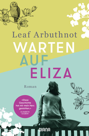 Buchcover Warten auf Eliza | Leaf Arbuthnot | EAN 9783453360815 | ISBN 3-453-36081-8 | ISBN 978-3-453-36081-5