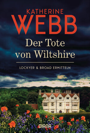 Buchcover Der Tote von Wiltshire - Lockyer & Broad ermitteln | Katherine Webb | EAN 9783453361515 | ISBN 3-453-36151-2 | ISBN 978-3-453-36151-5