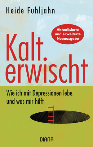 Buchcover Kalt erwischt | Heide Fuhljahn | EAN 9783453380196 | ISBN 3-453-38019-3 | ISBN 978-3-453-38019-6