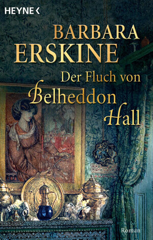 Der Fluch von Belheddon Hall: Roman