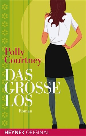 Buchcover Das große Los | Polly Courtney | EAN 9783453405233 | ISBN 3-453-40523-4 | ISBN 978-3-453-40523-3