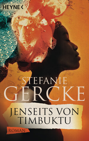 Buchcover Jenseits von Timbuktu | Stefanie Gercke | EAN 9783453409477 | ISBN 3-453-40947-7 | ISBN 978-3-453-40947-7