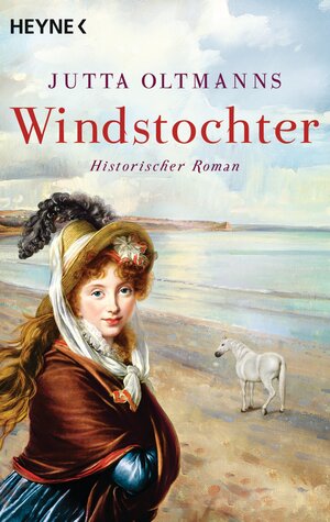 Buchcover Windstochter | Jutta Oltmanns | EAN 9783453409842 | ISBN 3-453-40984-1 | ISBN 978-3-453-40984-2