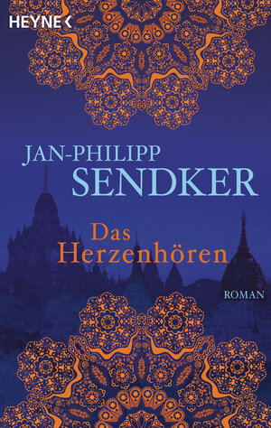 Buchcover Das Herzenhören | Jan-Philipp Sendker | EAN 9783453410015 | ISBN 3-453-41001-7 | ISBN 978-3-453-41001-5