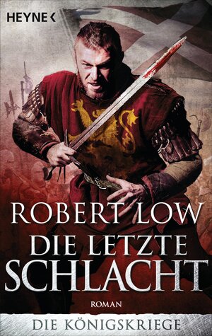 Buchcover Die letzte Schlacht | Robert Low | EAN 9783453412446 | ISBN 3-453-41244-3 | ISBN 978-3-453-41244-6