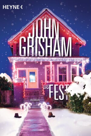 Buchcover Das Fest | John Grisham | EAN 9783453412866 | ISBN 3-453-41286-9 | ISBN 978-3-453-41286-6