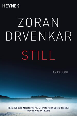 Buchcover Still | Zoran Drvenkar | EAN 9783453419346 | ISBN 3-453-41934-0 | ISBN 978-3-453-41934-6