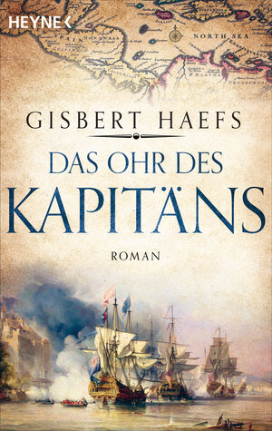 Buchcover Das Ohr des Kapitäns | Gisbert Haefs | EAN 9783453421844 | ISBN 3-453-42184-1 | ISBN 978-3-453-42184-4
