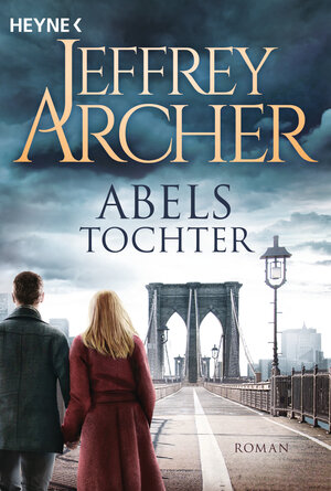 Buchcover Abels Tochter | Jeffrey Archer | EAN 9783453422049 | ISBN 3-453-42204-X | ISBN 978-3-453-42204-9
