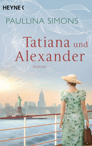 Buchcover Tatiana und Alexander | Paullina Simons | EAN 9783453422339 | ISBN 3-453-42233-3 | ISBN 978-3-453-42233-9
