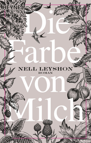 Buchcover Die Farbe von Milch | Nell Leyshon | EAN 9783453422544 | ISBN 3-453-42254-6 | ISBN 978-3-453-42254-4