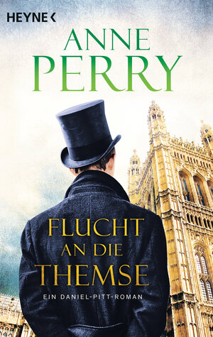 Buchcover Flucht an die Themse | Anne Perry | EAN 9783453423442 | ISBN 3-453-42344-5 | ISBN 978-3-453-42344-2