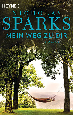 Buchcover Mein Weg zu dir | Nicholas Sparks | EAN 9783453423961 | ISBN 3-453-42396-8 | ISBN 978-3-453-42396-1