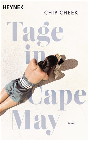Buchcover Tage in Cape May | Chip Cheek | EAN 9783453424166 | ISBN 3-453-42416-6 | ISBN 978-3-453-42416-6