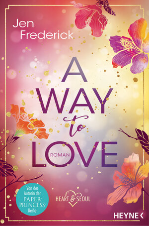 Buchcover A Way to Love | Jen Frederick | EAN 9783453424395 | ISBN 3-453-42439-5 | ISBN 978-3-453-42439-5