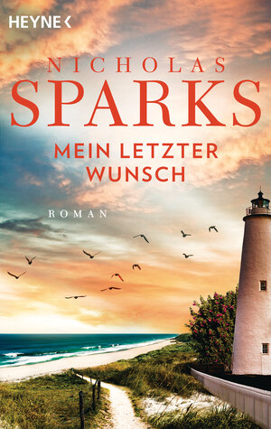 Buchcover Mein letzter Wunsch | Nicholas Sparks | EAN 9783453426528 | ISBN 3-453-42652-5 | ISBN 978-3-453-42652-8