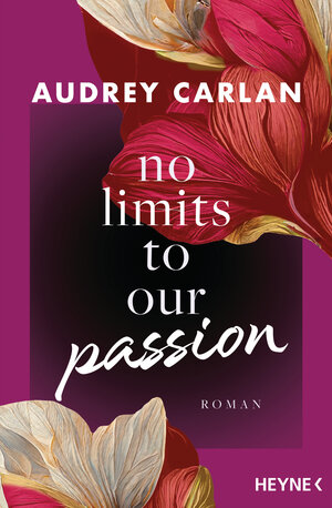 Buchcover No Limits To Our Passion | Audrey Carlan | EAN 9783453426719 | ISBN 3-453-42671-1 | ISBN 978-3-453-42671-9