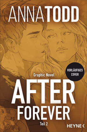 Buchcover After forever | Anna Todd | EAN 9783453426900 | ISBN 3-453-42690-8 | ISBN 978-3-453-42690-0