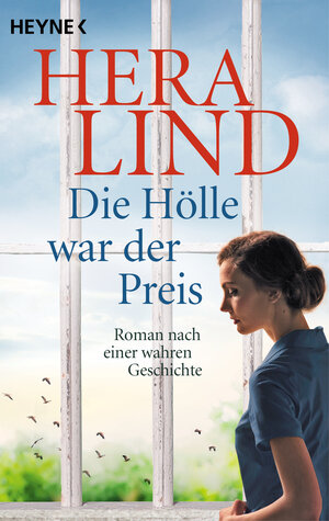 Buchcover Die Hölle war der Preis | Hera Lind | EAN 9783453427853 | ISBN 3-453-42785-8 | ISBN 978-3-453-42785-3