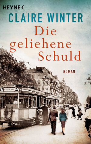 Buchcover Die geliehene Schuld | Claire Winter | EAN 9783453428386 | ISBN 3-453-42838-2 | ISBN 978-3-453-42838-6