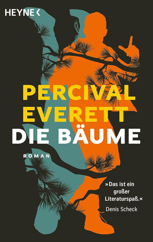 Buchcover Die Bäume | Percival Everett | EAN 9783453428751 | ISBN 3-453-42875-7 | ISBN 978-3-453-42875-1
