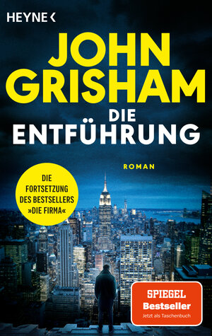 Buchcover Die Entführung | John Grisham | EAN 9783453429796 | ISBN 3-453-42979-6 | ISBN 978-3-453-42979-6