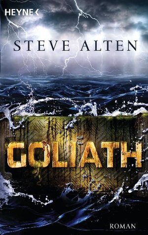 Buchcover Goliath | Steve Alten | EAN 9783453430853 | ISBN 3-453-43085-9 | ISBN 978-3-453-43085-3