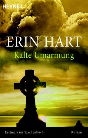 Buchcover Kalte Umarmung | Erin Hart | EAN 9783453432222 | ISBN 3-453-43222-3 | ISBN 978-3-453-43222-2