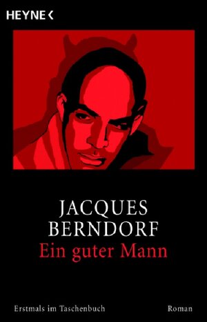 Buchcover Ein guter Mann | Jacques Berndorf | EAN 9783453432253 | ISBN 3-453-43225-8 | ISBN 978-3-453-43225-3