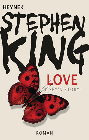 Buchcover Love – Lisey’s Story | Stephen King | EAN 9783453432932 | ISBN 3-453-43293-2 | ISBN 978-3-453-43293-2