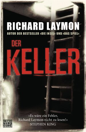 Buchcover Der Keller | Richard Laymon | EAN 9783453433519 | ISBN 3-453-43351-3 | ISBN 978-3-453-43351-9