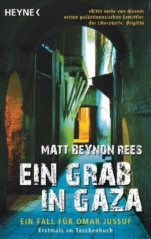 Buchcover Ein Grab in Gaza | Matt Beynon Rees | EAN 9783453433595 | ISBN 3-453-43359-9 | ISBN 978-3-453-43359-5