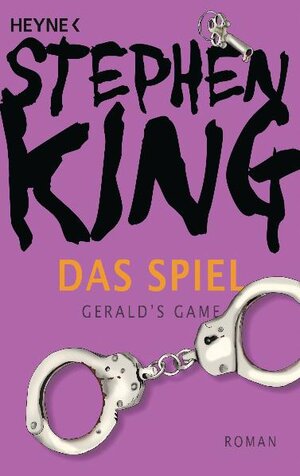 Buchcover Das Spiel (Gerald's Game) | Stephen King | EAN 9783453433977 | ISBN 3-453-43397-1 | ISBN 978-3-453-43397-7