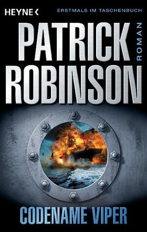 Buchcover Codename Viper | Patrick Robinson | EAN 9783453434073 | ISBN 3-453-43407-2 | ISBN 978-3-453-43407-3