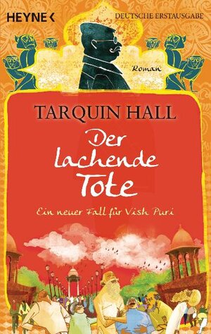 Buchcover Der lachende Tote | Tarquin Hall | EAN 9783453434172 | ISBN 3-453-43417-X | ISBN 978-3-453-43417-2