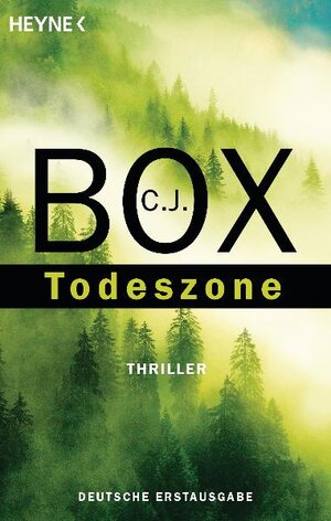 Buchcover Todeszone | C.J. Box | EAN 9783453434271 | ISBN 3-453-43427-7 | ISBN 978-3-453-43427-1