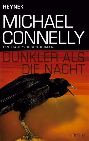 Buchcover Dunkler als die Nacht | Michael Connelly | EAN 9783453434349 | ISBN 3-453-43434-X | ISBN 978-3-453-43434-9