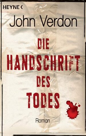 Buchcover Die Handschrift des Todes | John Verdon | EAN 9783453435360 | ISBN 3-453-43536-2 | ISBN 978-3-453-43536-0