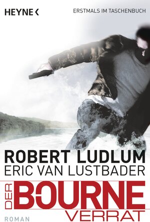 Buchcover Der Bourne Verrat | Robert Ludlum | EAN 9783453436312 | ISBN 3-453-43631-8 | ISBN 978-3-453-43631-2