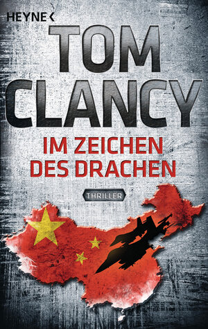 Buchcover Im Zeichen des Drachen | Tom Clancy | EAN 9783453436817 | ISBN 3-453-43681-4 | ISBN 978-3-453-43681-7