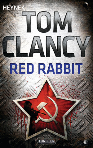 Buchcover Red Rabbit | Tom Clancy | EAN 9783453436824 | ISBN 3-453-43682-2 | ISBN 978-3-453-43682-4
