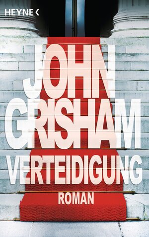 Buchcover Verteidigung | John Grisham | EAN 9783453437487 | ISBN 3-453-43748-9 | ISBN 978-3-453-43748-7