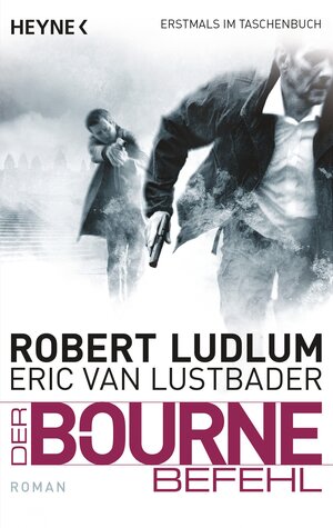 Buchcover Der Bourne Befehl | Robert Ludlum | EAN 9783453437661 | ISBN 3-453-43766-7 | ISBN 978-3-453-43766-1