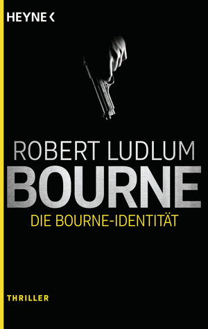 Buchcover Die Bourne Identität | Robert Ludlum | EAN 9783453438583 | ISBN 3-453-43858-2 | ISBN 978-3-453-43858-3