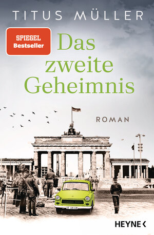 Buchcover Das zweite Geheimnis | Titus Müller | EAN 9783453441262 | ISBN 3-453-44126-5 | ISBN 978-3-453-44126-2