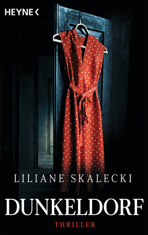 Buchcover Dunkeldorf | Liliane Skalecki | EAN 9783453441507 | ISBN 3-453-44150-8 | ISBN 978-3-453-44150-7